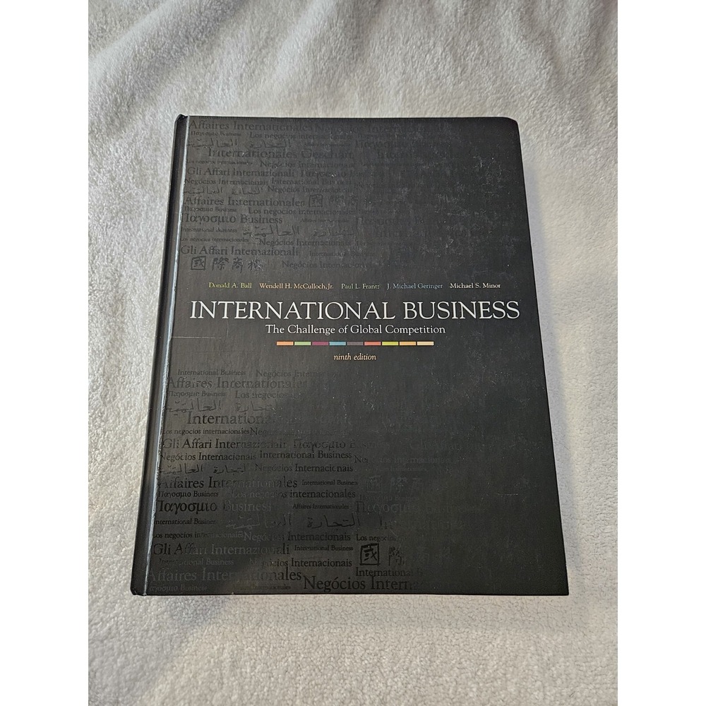 International Business : The Challenge of Global Competition by Wendell 9th Ed.